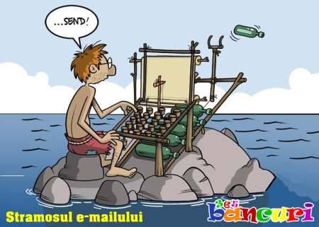 stramosul emailului de astazi