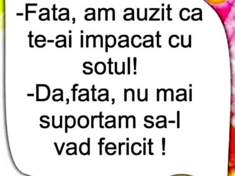De ce o tipă s-a &icirc;mpăcat cu soțul ei