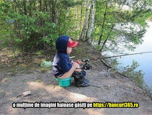cum pescuieste un copil bancuri