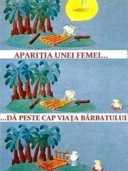 cum schimba o femeie planurile barbatului bancuri tari