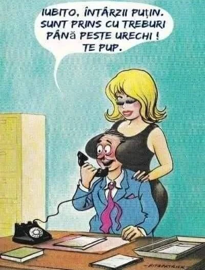 de Ce un barbat intarzie dupa program bancuri