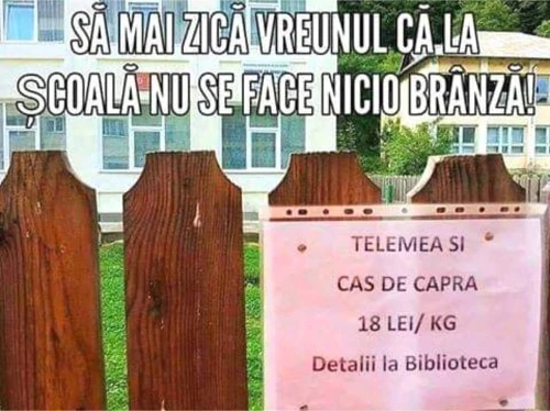 la scoala nu se face nicio branza