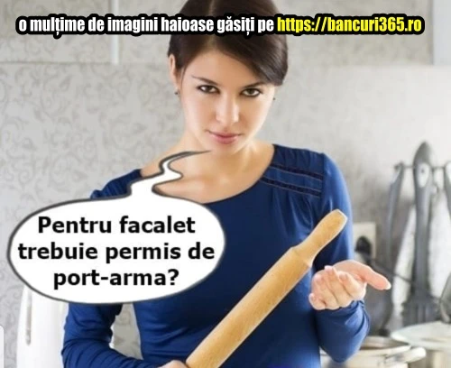 pentru facalet trebuie port arma